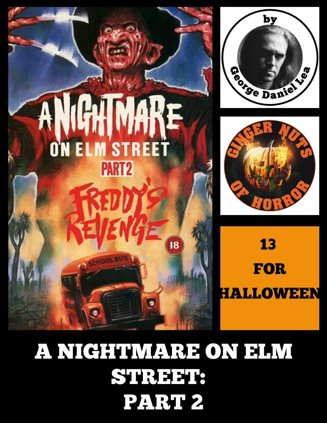 13 FOR HALLOWEEN A Nightmare on Elm Street-   Part 2
