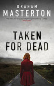 TAKEN FOR DEAD 