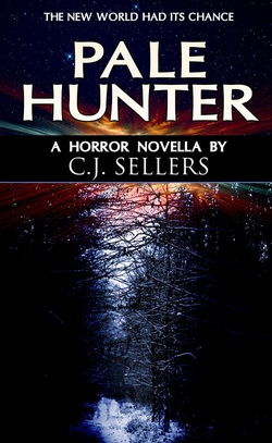 PALE HUNTER BY C J SELLERS