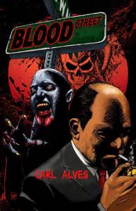 BLOOD STREET BY CARL ALVES 