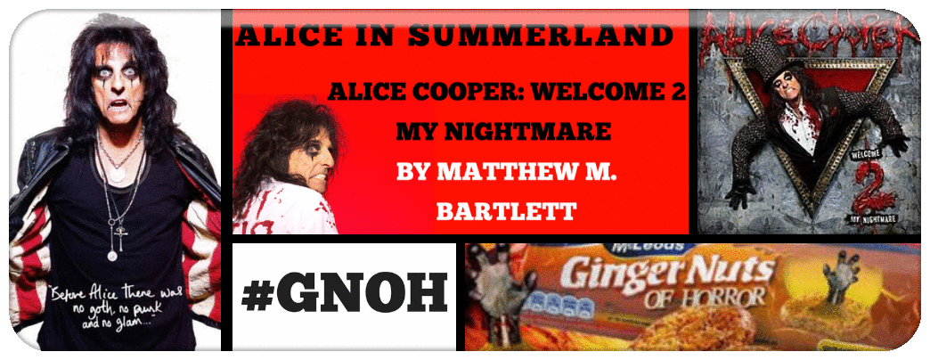 ALICE COOPER- ​WELCOME 2 MY NIGHTMARE BY MATTHEW M. BARTLETT Picture