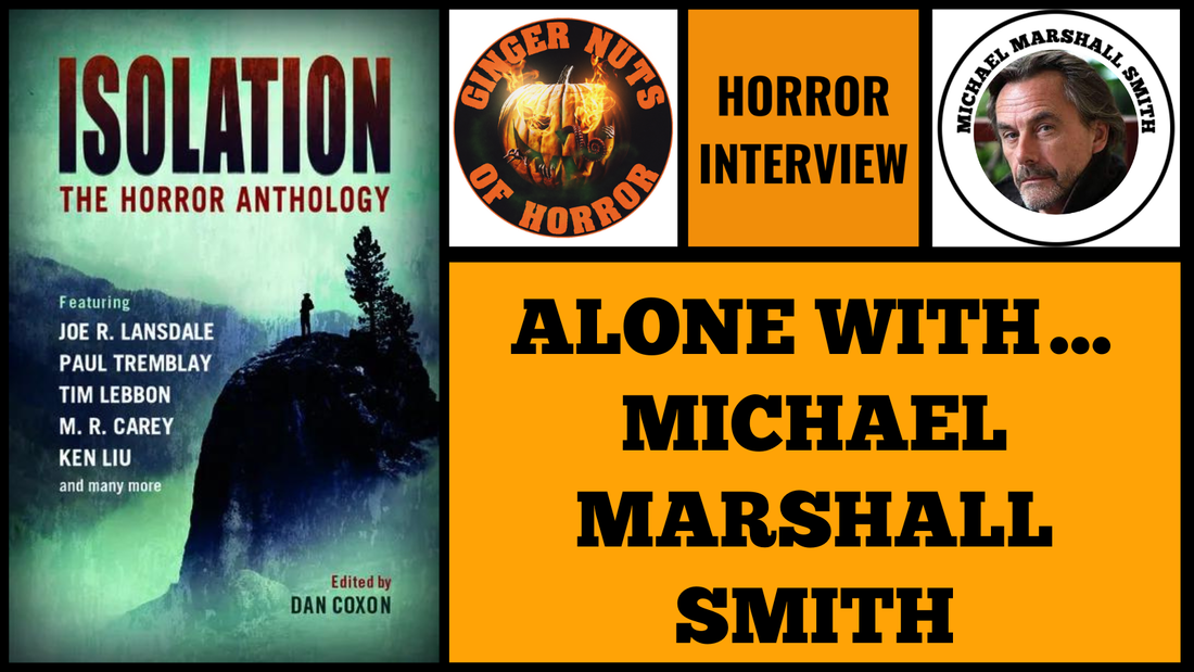 ALONE WITH... MICHAEL MARSHALL SMITH