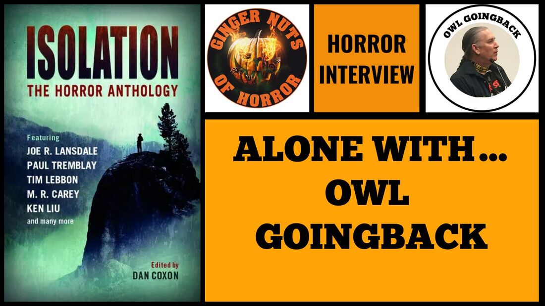 ALONE WITH... OWL GOINGBACK