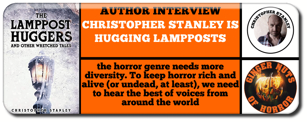 AUTHOR INTERVIEW CHRISTOPHER STANLEY IS HUGGING LAMPPOSTS