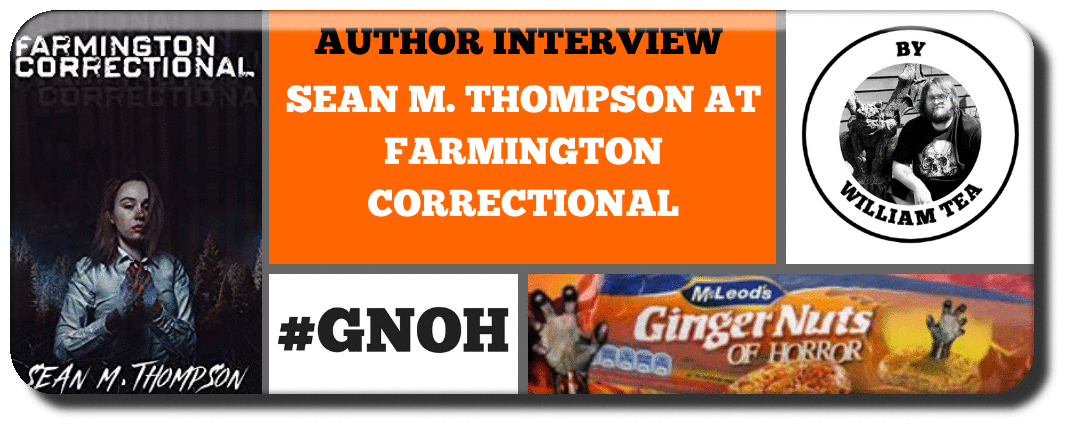AUTHOR INTERVIEW: SEAN M. THOMPSON AT FARMINGTON CORRECTIONAL Picture