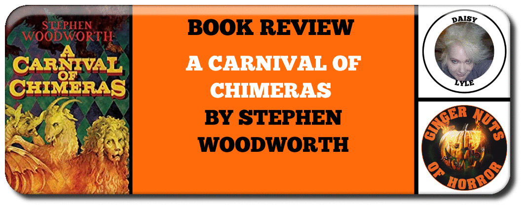book-review-a-carnival-of-chimeras-by-stephen-woodworth_orig