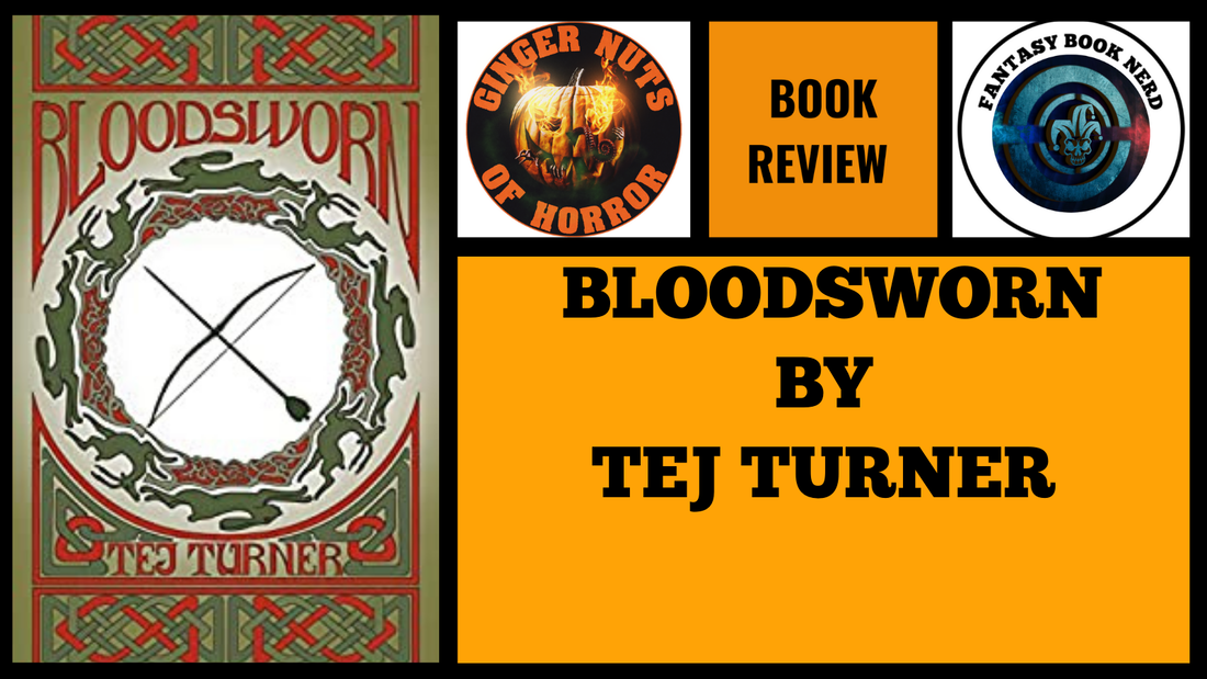BOOK REVIEW- BLOODSWORN BY TEJ TURNER