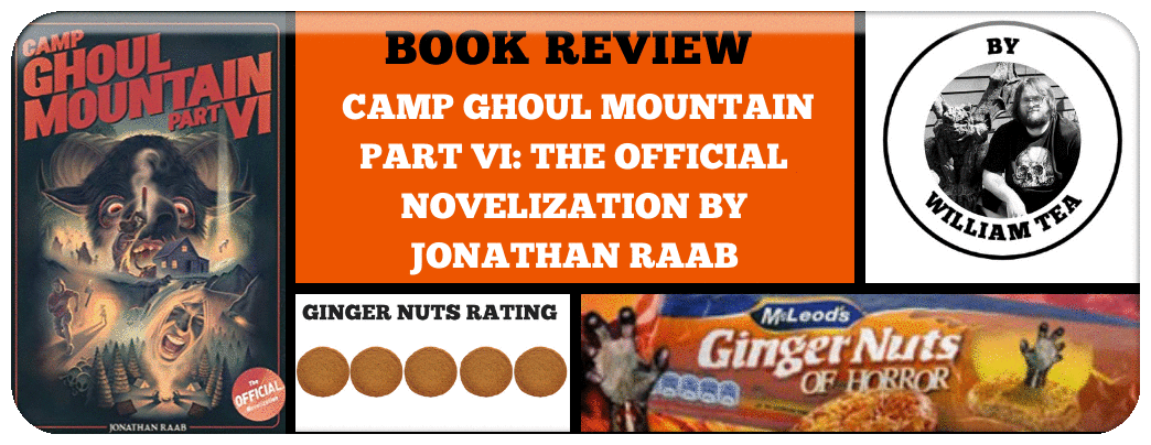 book-review-camp-ghoul-mountain-part-vi-the-official-novelization-by-jonathan-raab_orig