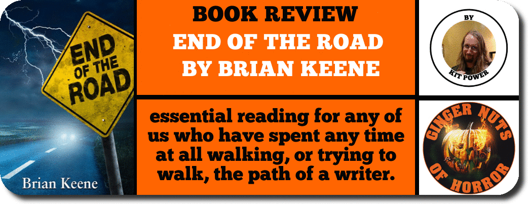 book review  END OF THE ROAD  BY BRIAN KEENE
