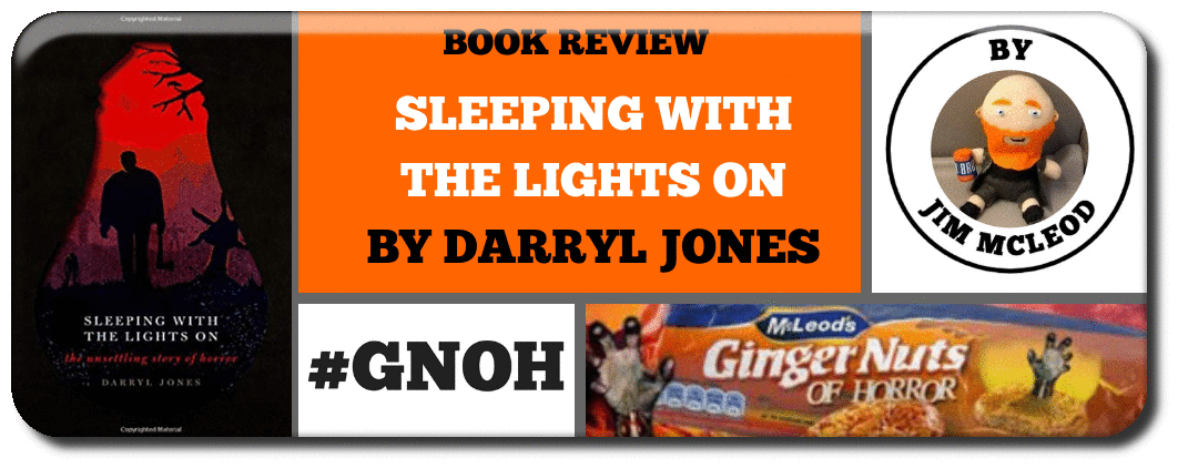 BOOK REVIEW  SLEEPING WITH THE LIGHTS ON BY DARRYL JONES Picture