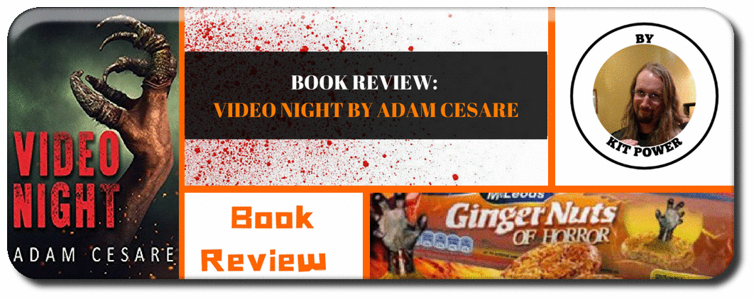 BOOK REVIEW: VIDEO NIGHT BY ADAM CESARE Picture