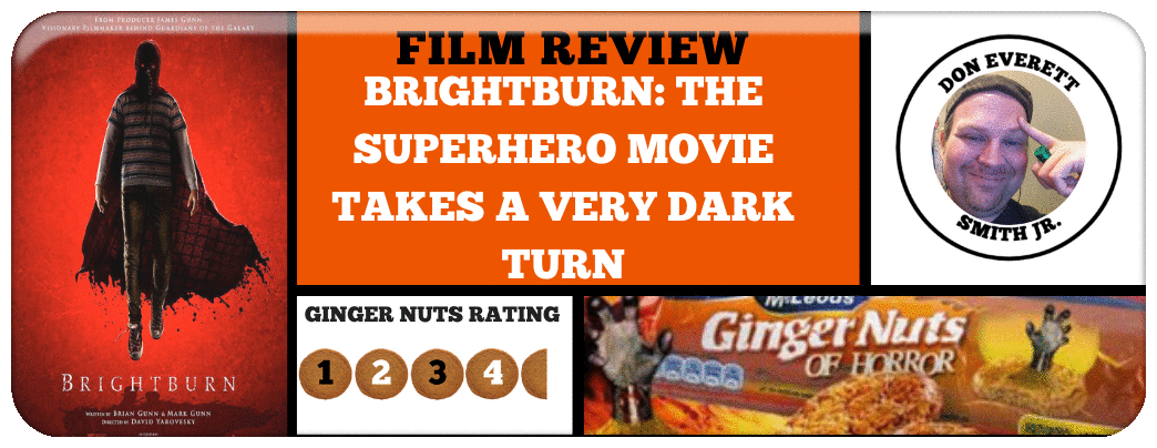 BRIGHTBURN: THE SUPERHERO MOVIE TAKES A VERY DARK TURN