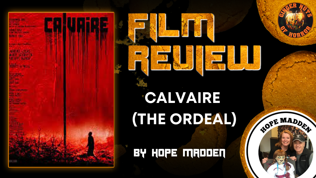 CALVAIRE (THE ORDEAL) HORROR MOVIE REVIEW 
