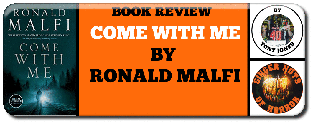  COME WITH ME BY RONALD MALFI BOOK REVIEW 