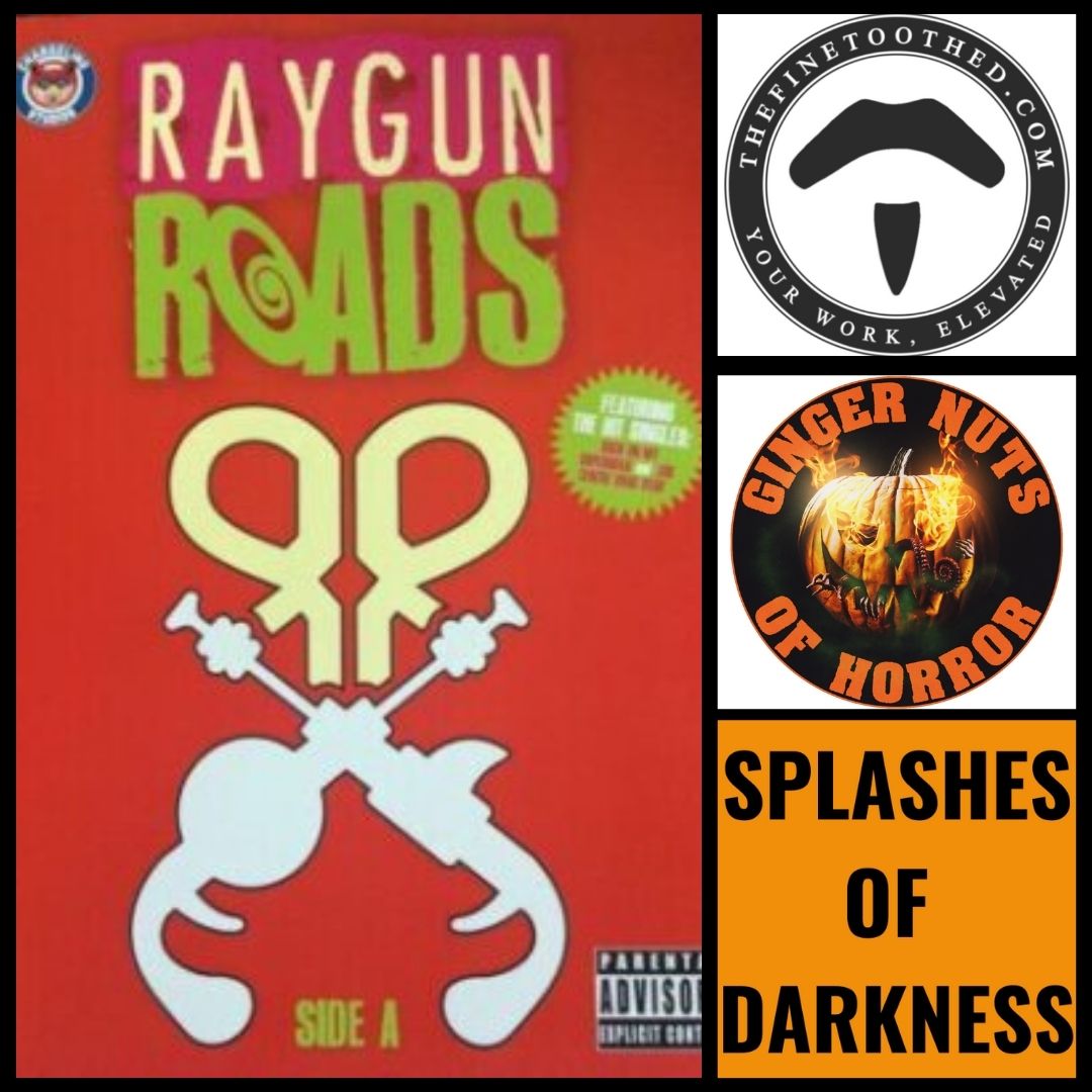 [COMIC REVIEW] SPLASHES OF DARKNESS: RAYGUN ROADS