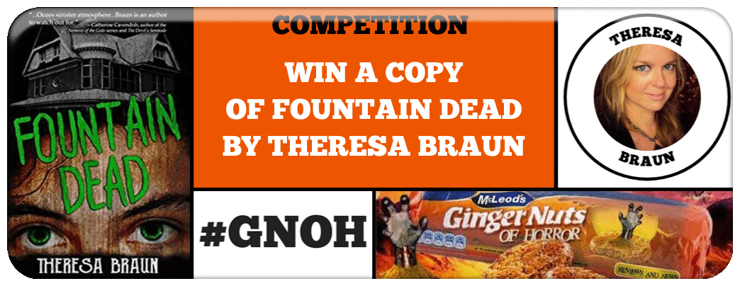 COMPETITION WIN A COPY OF FOUNTAIN DEAD BY THERESA BRAUN