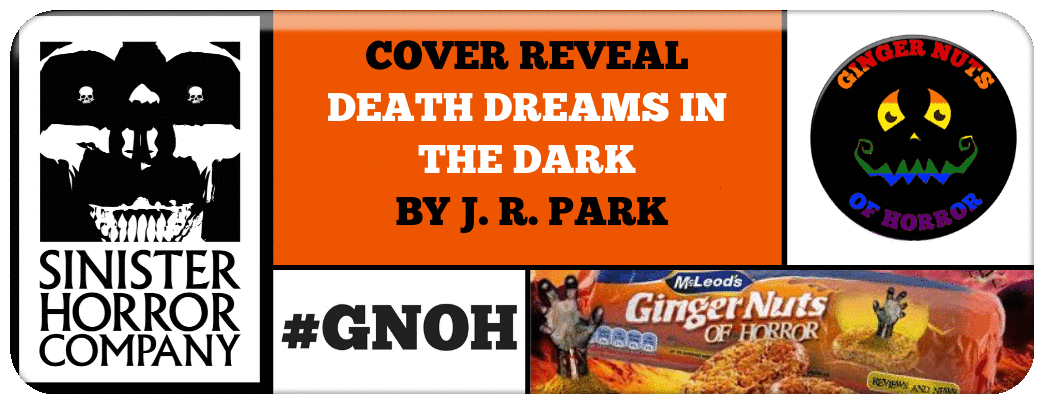 cover-reveal-death-dreams-in-the-dark-by-j-r-park_orig