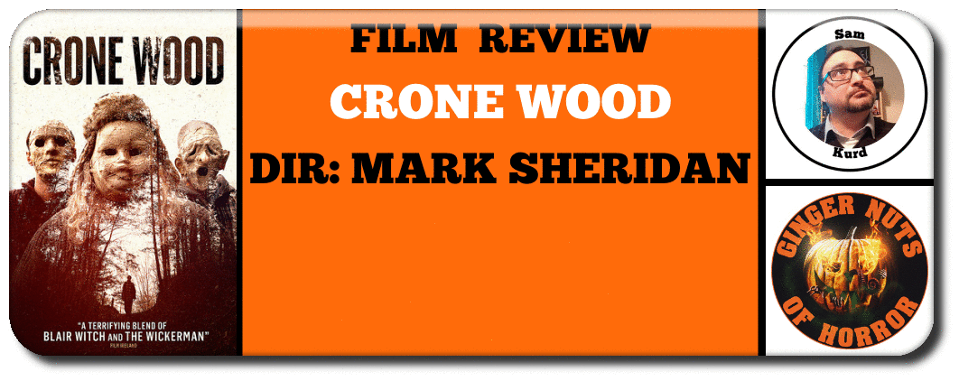 CRONE WOOD dir: Mark Sheridan