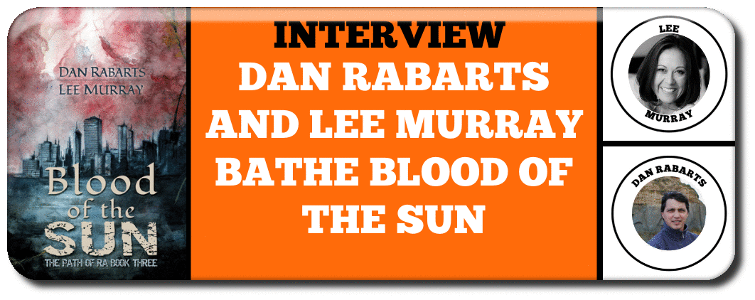 DAN RABARTS AND LEE MURRAY BATHE BLOOD OF THE SUN