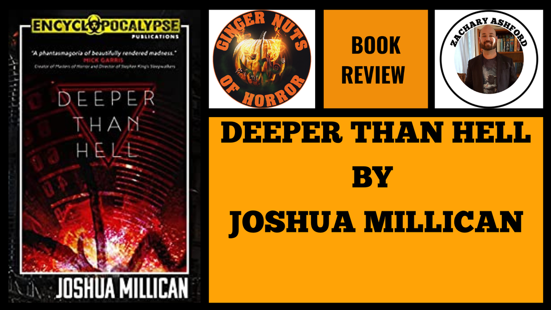 DEEPER THAN HELL BY JOSHUA MILLICAN