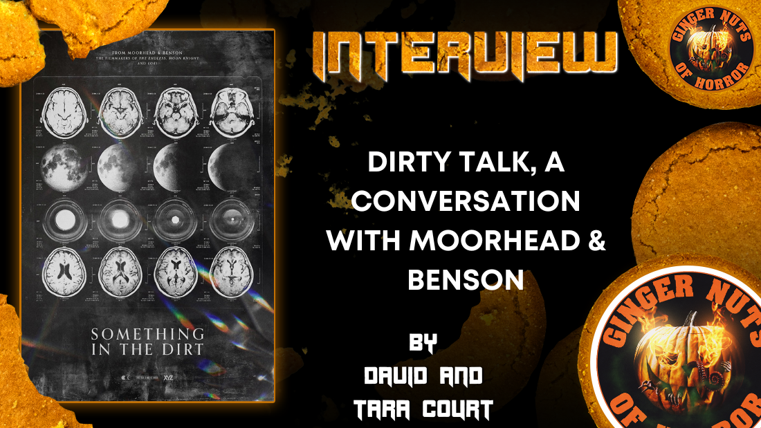 DIRTY TALK, A CONVERSATION WITH MOORHEAD & BENSON