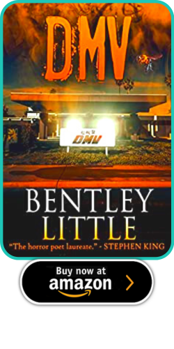 DMV BY BENTLEY LITTLE