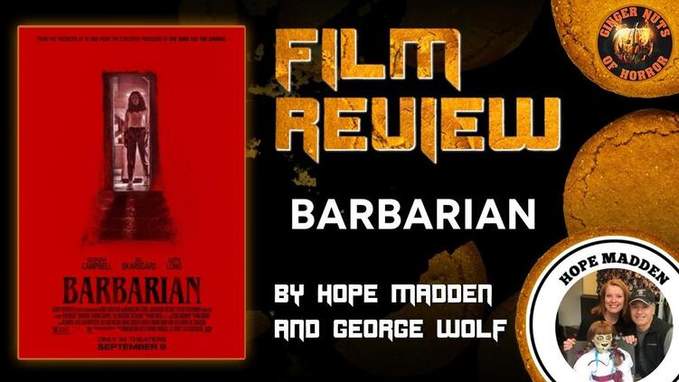 HORROR MOVIE REVIEW: BARBARIAN