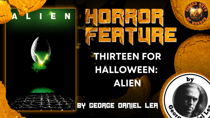 ​THIRTEEN FOR HALLOWEEN: ALIEN