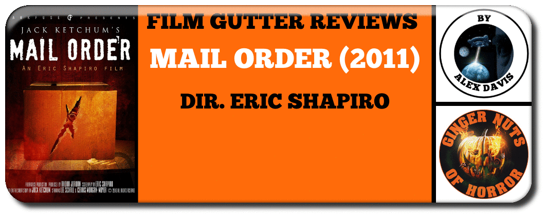 FILM GUTTER MAIL ORDER (2011) Dir. Eric Shapiro