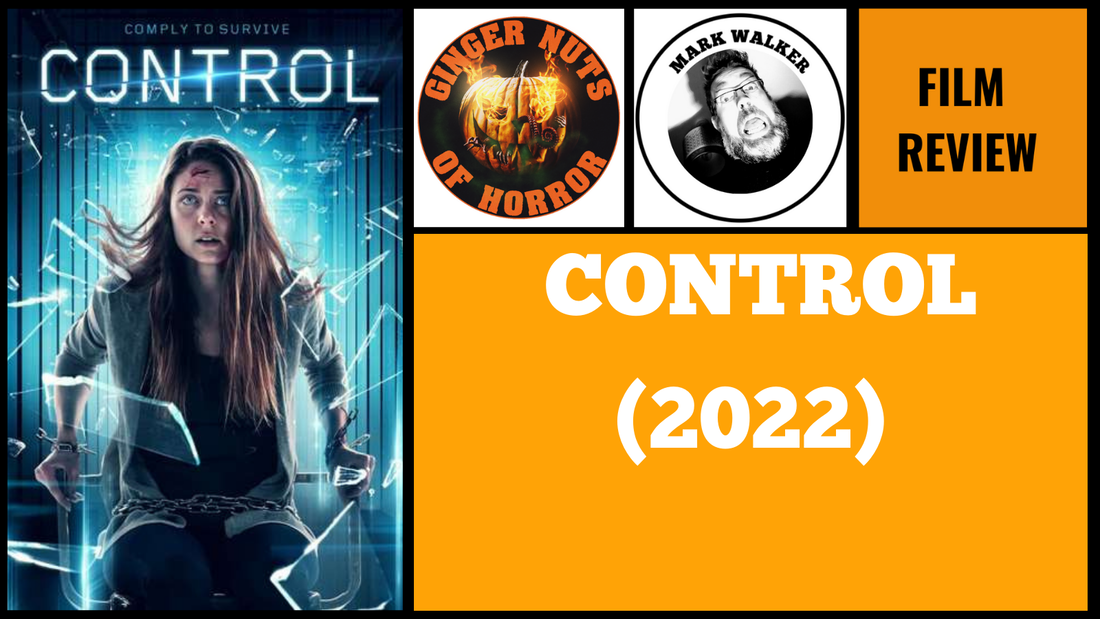 FILM REVIEW: CONTROL (2022)