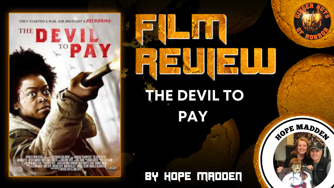 FILM REVIEW: THE DEVIL TO PAY