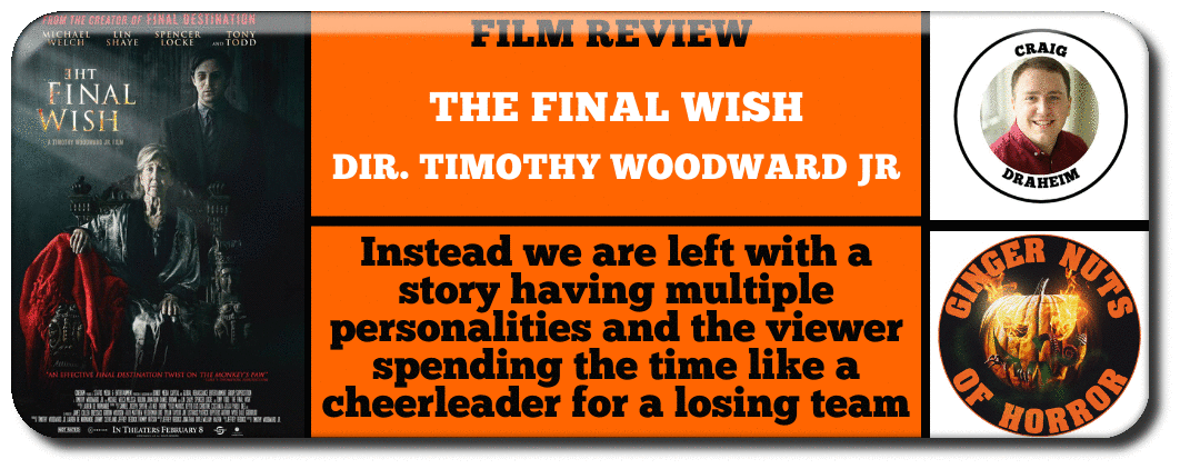 film-review-the-final-wish-dir-timothy-woodward-jr_orig