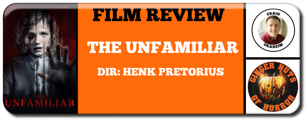 FILM REVIEW- THE UNFAMILIAR craig 