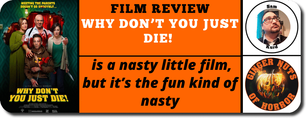 film review Why Don’t You Just Die! 