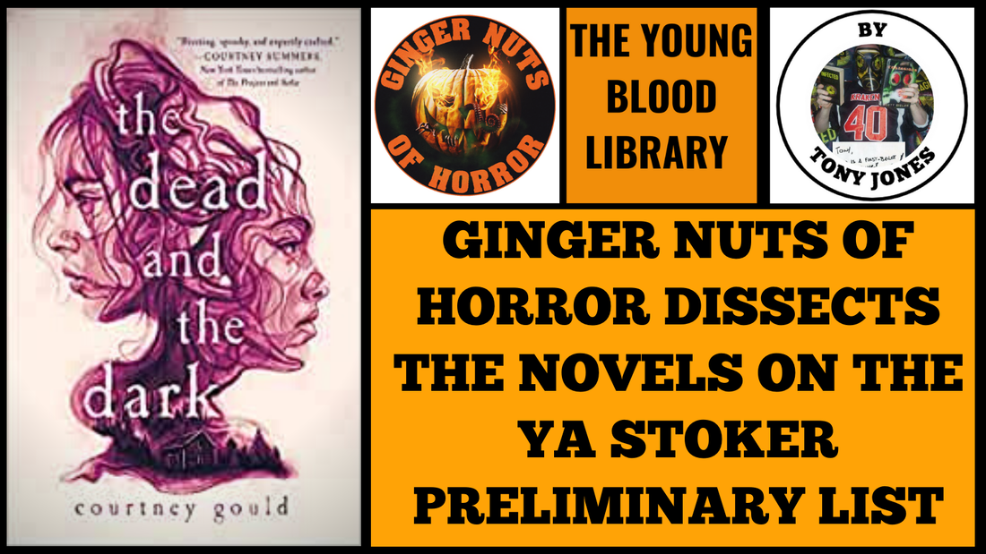 GINGER NUTS OF HORROR DISSECTS THE NOVELS ON THE YA STOKER PRELIMINARY LIST