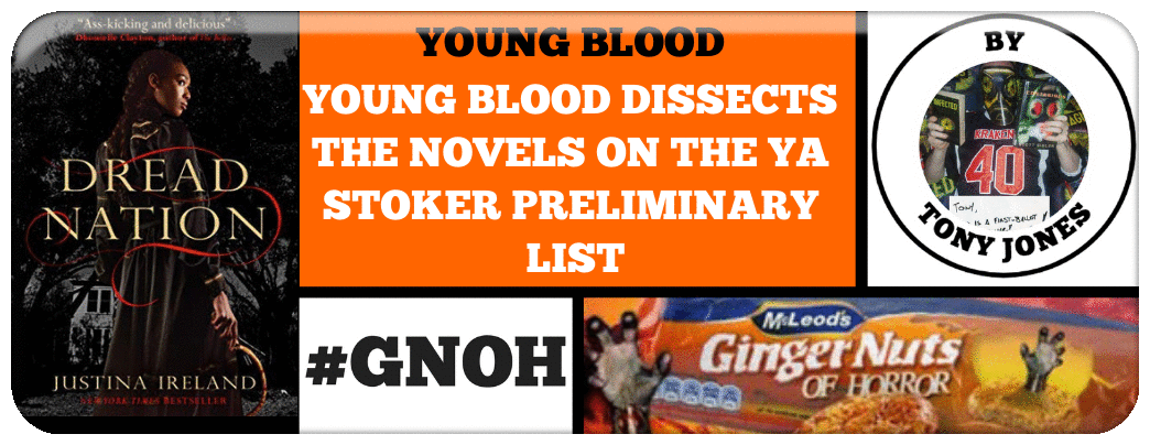 ginger-nuts-of-horror-s-young-blood-dissect-the-novels-on-the-ya-stoker-preliminary-list_1_orig