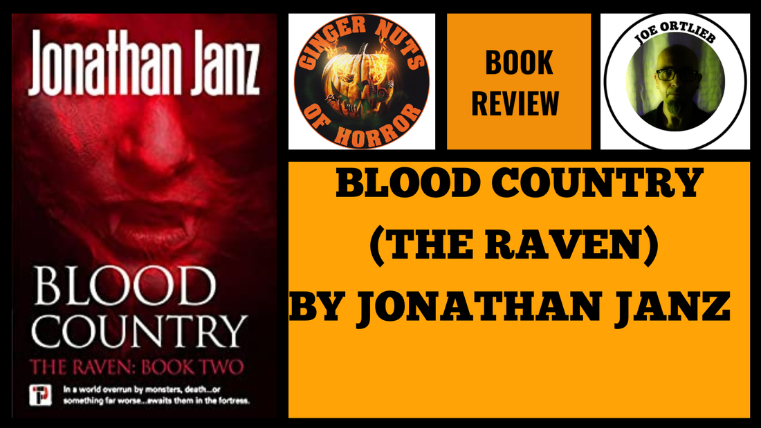 horror-book-review-blood-country-the-raven-by-jonathan-janz-part-of-the-raven-2-books_orig
