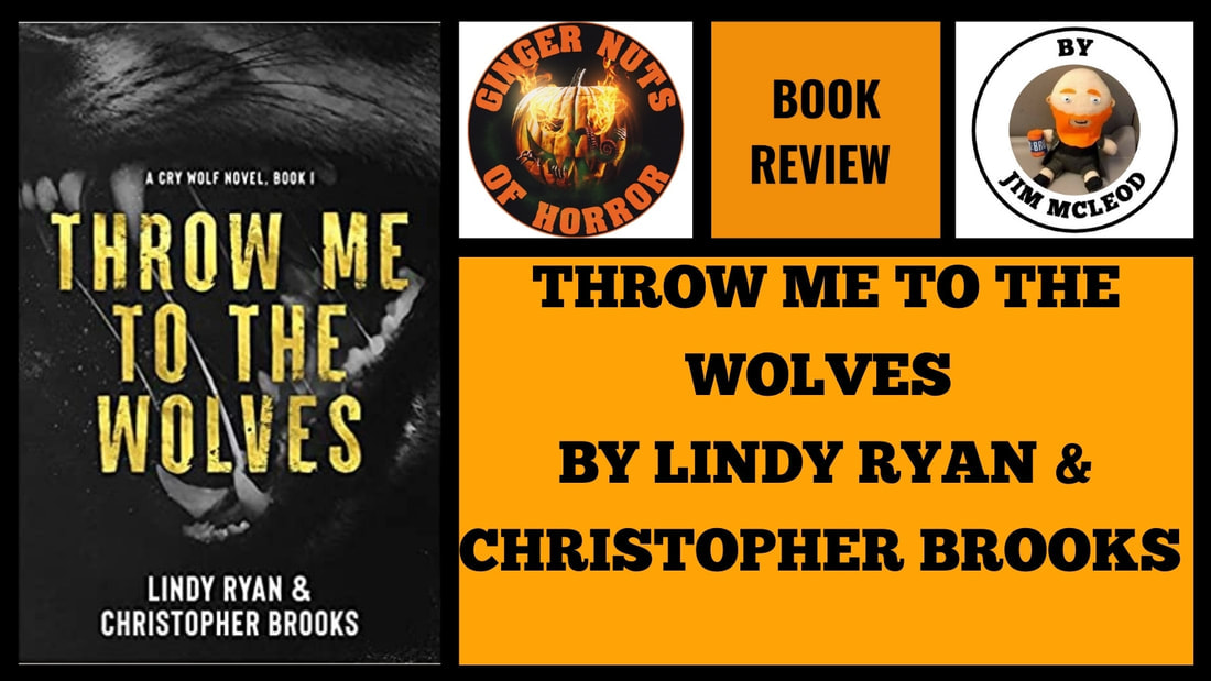 horror-book-review-book-review-throw-me-to-the-wolves-cry-wolf-by-lindy-ryan-christopher-brooks_orig