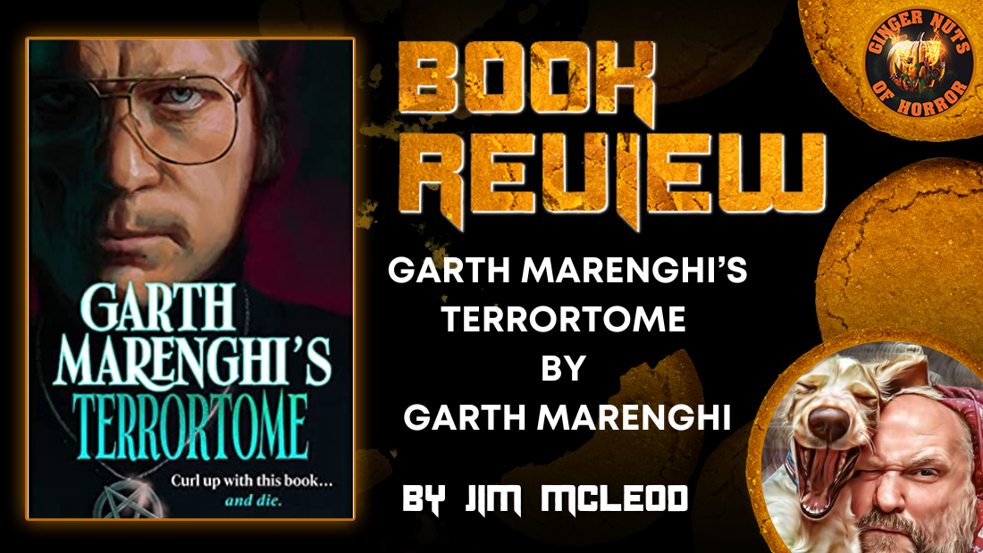 HORROR BOOK REVIEW GARTH MARENGHI’S TERRORTOME BY GARTH MARENGHI