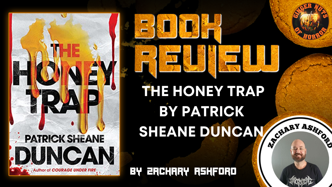 HORROR BOOK REVIEW: THE HONEY TRAP BY PATRICK SHEANE DUNCAN
