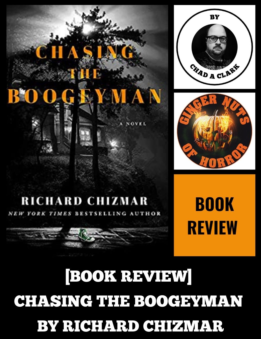 HORROR FICTION REVIEW CHASING THE BOOGEYMAN BY RICHARD CHIZMAR