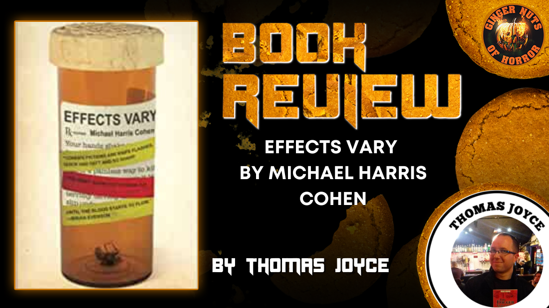 HORROR MOVIE REVIEW EFFECTS VARY BY MICHAEL HARRIS COHEN HORROR BOOK REVIEW 