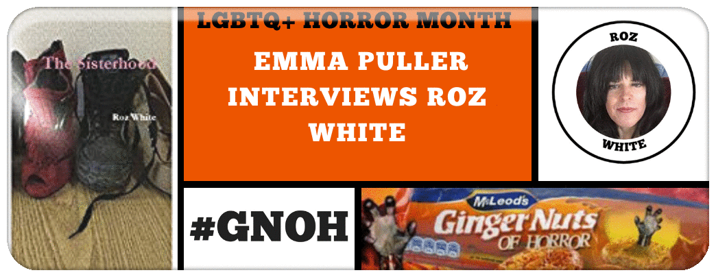 LGBTQ+ FOCUS- EMMA PULLER INTERVIEWS ROZ WHITE 