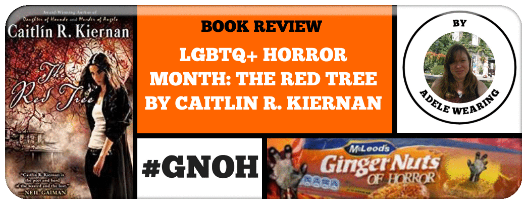 LGBTQ+ HORROR MONTH- THE RED TREE BY CAITLIN R. KIERNAN Picture
