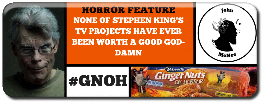 none-of-stephen-king-s-tv-projects-have-ever-been-worth-a-good-god-damn_orig