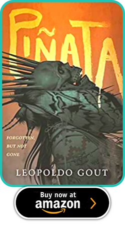 PIÑATA: BY LEOPOLDO GOUT