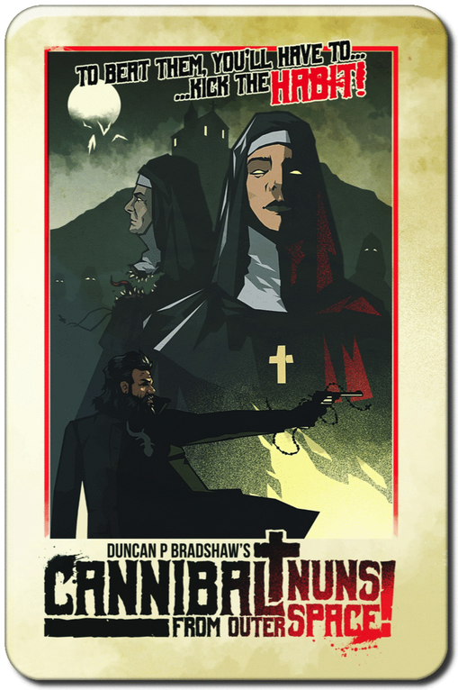 COVER REVEAL: CANNIBAL NUNS FROM OUTER SPACE BY DUNCAN P. BRADSHAW