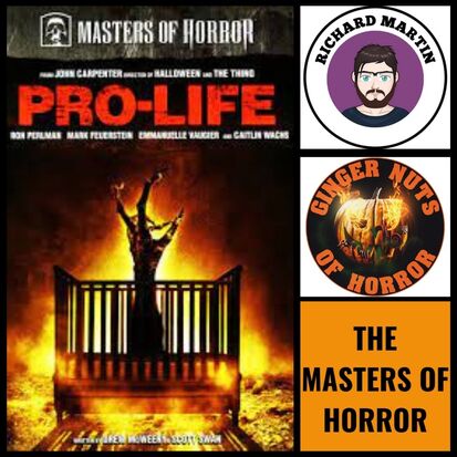 richard-martin-revisits-the-masters-of-horror-pro-life-directed-by-john-carpenter