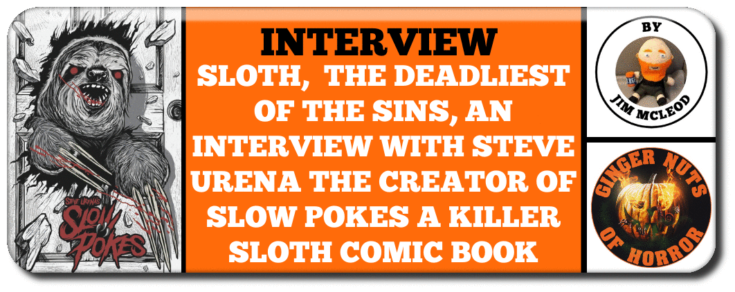 sloth-the-deadliest-of-the-sins-an-interview-with-steve-urena-the-creator-of-slow-pokes-a-killer-sloth-comic-book_orig