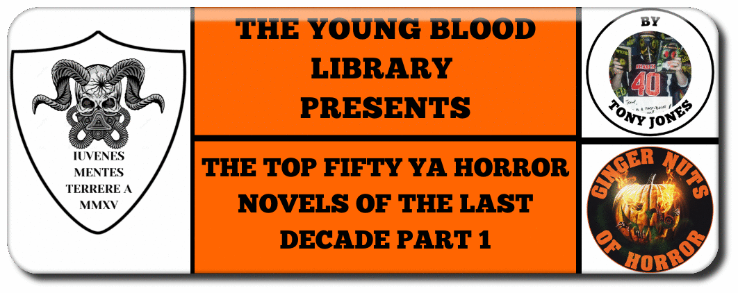 the-top-fifty-ya-horror-novels-of-the-last-decade-part-1-of-5_orig